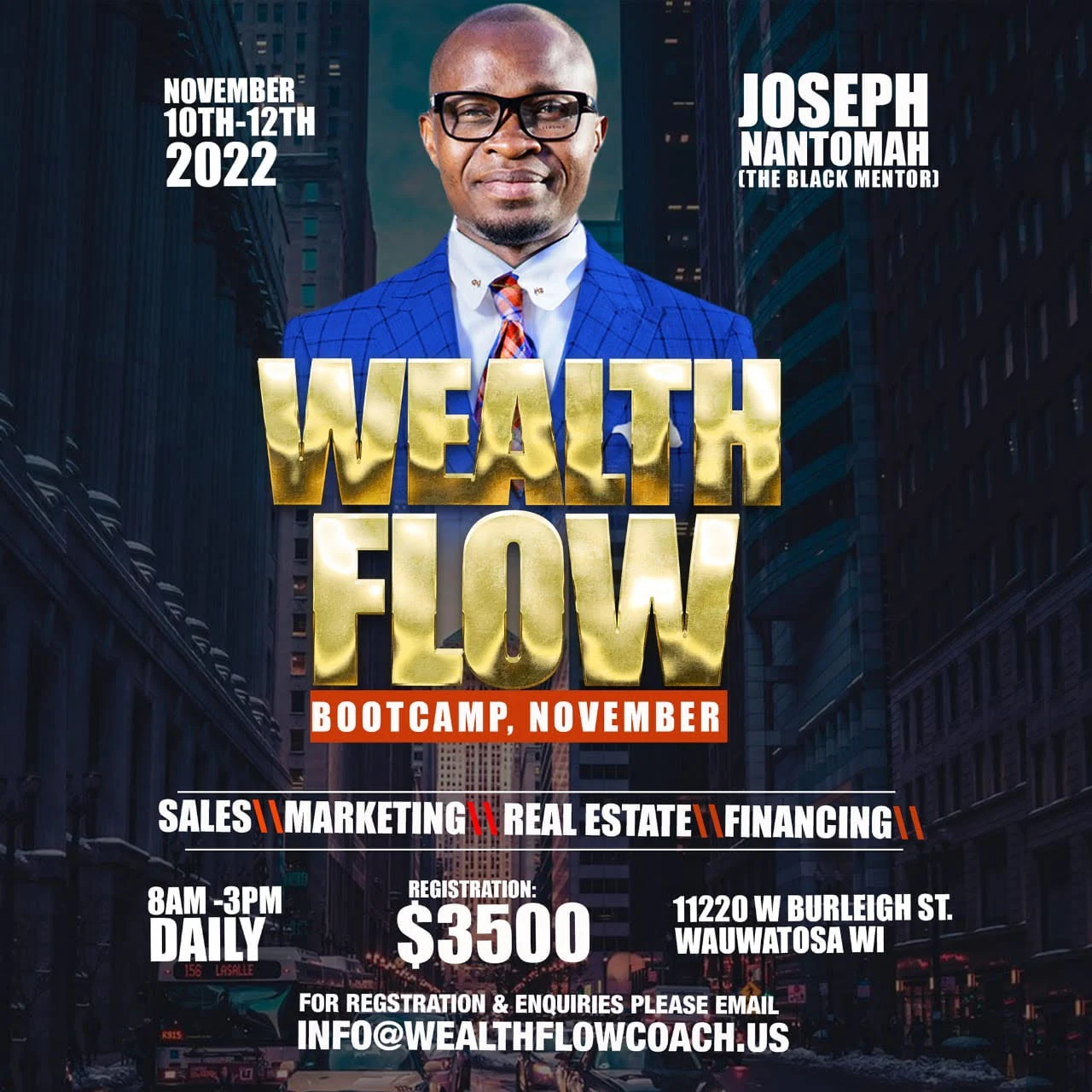 Wealth Flow BootCamp November 2022 Joseph Nantomah